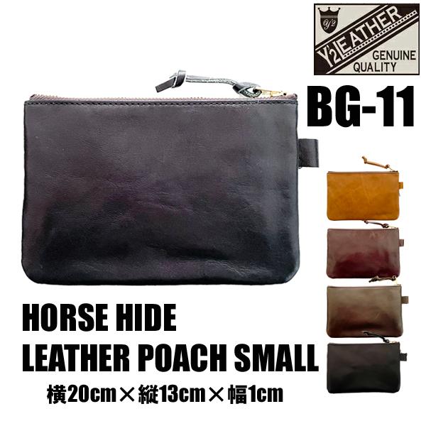 Y'2 LEATHER ワイツーレザー BG-11 レザーポーチ HORSE HIDE LEATHE...