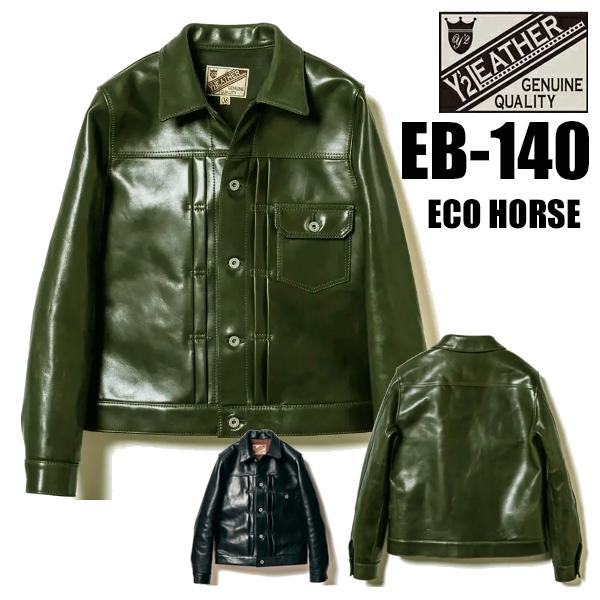 Y'2 LEATHER ワイツーレザー Gジャン EB-140 ECO HORSE 1st Type...