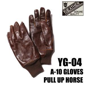 ワイツーレザー YG-04 A-10 GLOVES PULL UP HORSE プルアップホース