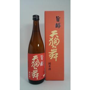 天狗舞 旨醇 720ml