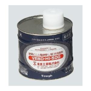 未来工業 VEBD-HI-500 硬質ビニル電線管(J管)用接着剤