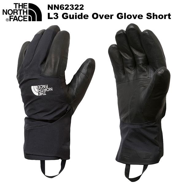 THE NORTH FACE(ノースフェイス) L3 Guide Over Glove Short ...