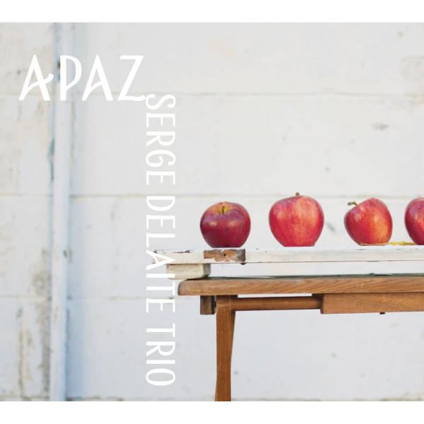 5/25〜29 P2倍＆最大2000円OFF 澤野工房 Jazz CD 「A PAZ」セルジュ・デラ...