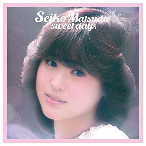 Seiko Matsuda sweet days(完全生産限定盤)