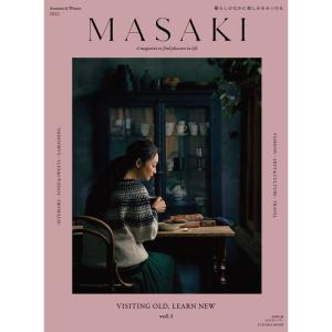 MASAKI vol.1 Autumn&Winter 2022 (扶桑社ムック)｜ravi-store