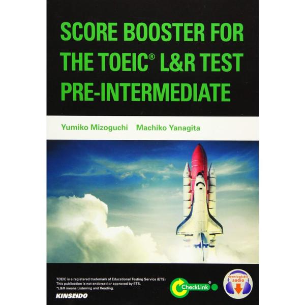 SCORE BOOSTER FOR THE TOEIC L&amp;R TEST PRE‐INTERMEDI...