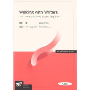 Walking with Writers?A Literary Journey around England (放送大学教材)｜ravi-store