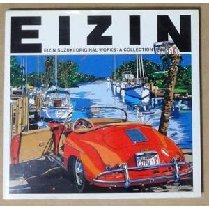 EIZIN SUZUKI ORIGINAL WORKS:A COLLECTIN?鈴木英人原画作品集｜ravi-store