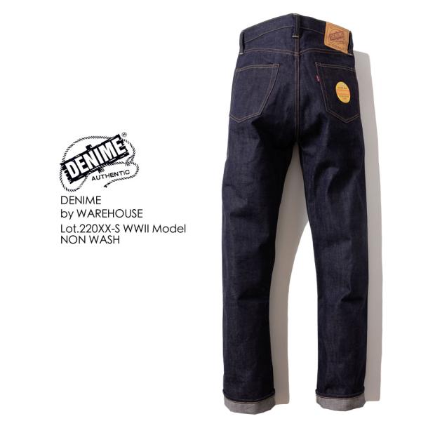 DENIME デュニーム BY WAREHOUSE Lot 220XX-S WW2Model デニム...
