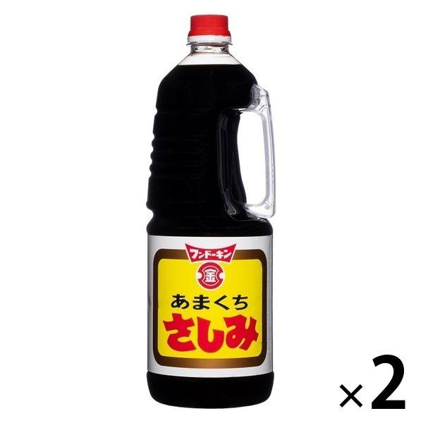 フンドーキン醤油 あまくちさしみ 1800ml（1.8L） 2個 甘口 さしみ醤油 業務用 大容量 ...