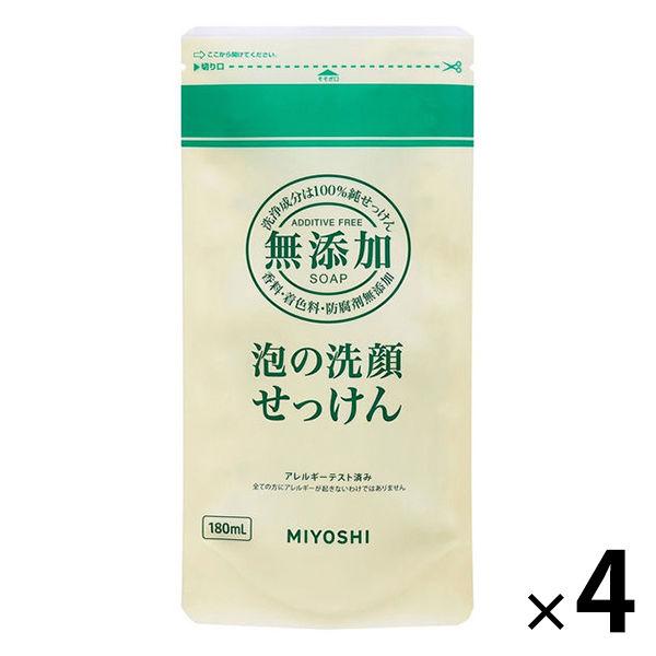 PayPayポイント大幅付与 ミヨシ石鹸 無添加泡の洗顔せっけん 詰め替え 180ml×4個