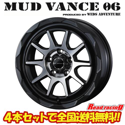 ウェッズ マッドヴァンス MUD VANCE 06　17X7.0J　5H/114.3　+40　4本S...