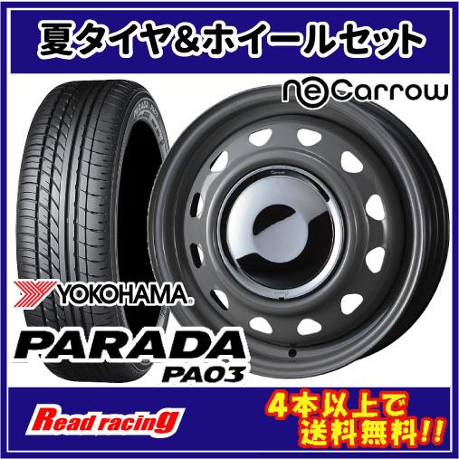 Neo Carrow (ネオキャロ)　14X4.5J　8HM　+45　ヨコハマ パラダ PA03　1...