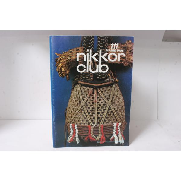 ★中古本★Nikon・ニコン ニッコールクラブ会報 1985年 初春 111号！