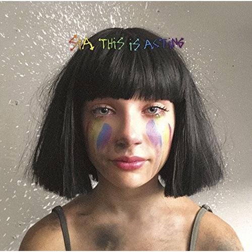 優良配送 国内盤 Sia CD ディス・イズ・アクティング デラックス・ヴァージョン シーア