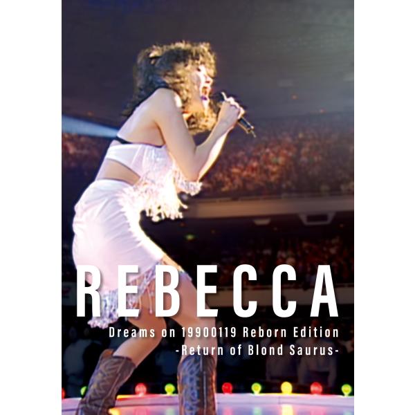 優良配送 DVD レベッカ Dreams on 19900119 Reborn Edition Re...