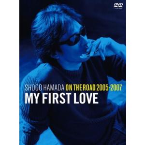 ボーナスストアPlus 10％対象 浜田省吾 DVD ON THE ROAD 2005-2007 My First Love 通常盤