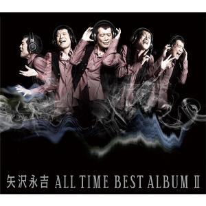 ボーナスストアPlus 10％対象 矢沢永吉 CD ALL TIME BEST ALBUM II