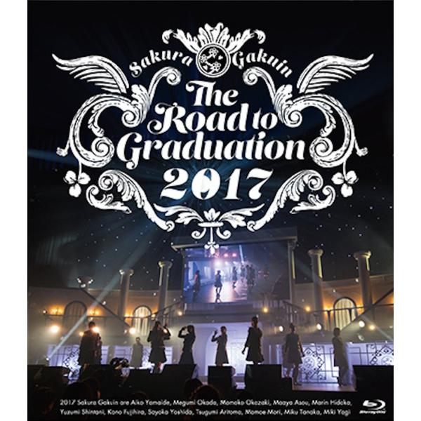 廃盤 さくら学院 Blu-ray ブルーレイ The Road to Graduation 2017...