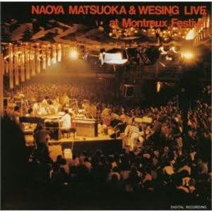 ボーナスストアプラス 10％対象 廃盤 松岡直也 ライブ・アット・モントルー・フェスティヴァル 49...