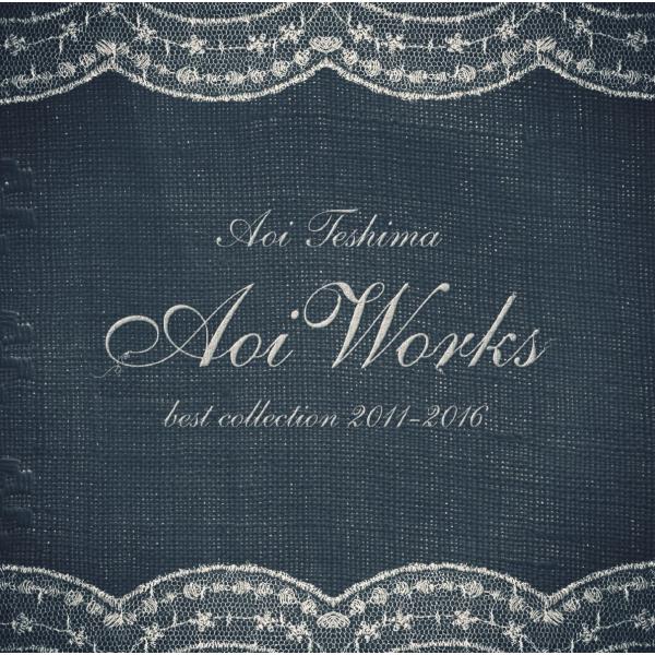 ボーナスストアPlus 10％対象 CD 手嶌葵 Aoi Works best collection...