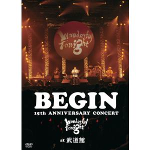 廃盤 Begin DVD 15th ANNIVERSARY CONCERT Wonderful To...