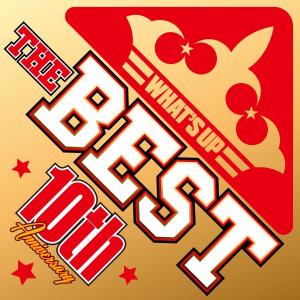 新品 ワッツ・アップ ザ・ベスト 10周年記念盤 CDの商品画像