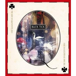 ボーナスストアPlus 10％対象 Blu-ray ブルーレイ BUCK-TICK THE DAY IN QUESTION 2011｜Disc shop suizan