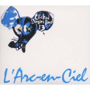 優良配送 CD L'Arc-en-Ciel Clicked Singles Best 13 初回限定...