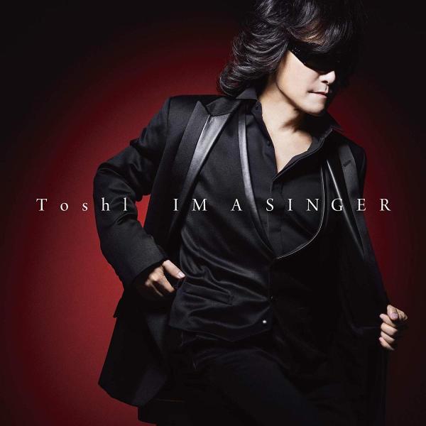 優良配送 Toshl CD IM A SINGER X JAPAN