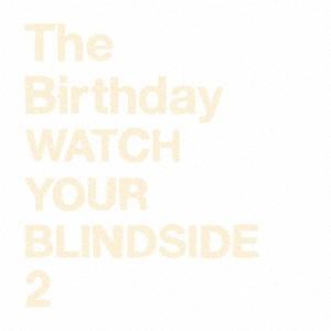 ボーナスストアPlus 10％対象 SHM-CD The Birthday WATCH YOUR B...