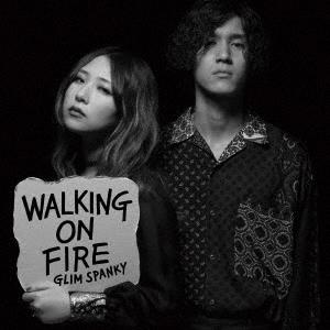 ボーナスストアPlus 10％対象 CD GLIM SPANKY Walking On Fire 通常盤