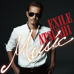 エイベックス（AVEX） ((CD))((DVD)) EXILE ATSUSHI Music（初回限定盤