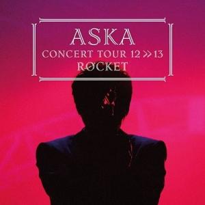 優良配送 廃盤 Blu-ray ASKA CONCERT TOUR 12 13 ROCKET ブルー...