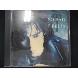 471＃中古CD SO BAD/T-BOLAN