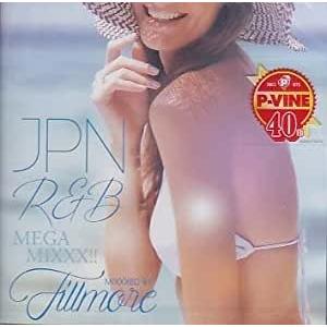 新品CD 008■JPN R&amp;B MEGA MIXXX!! MIXXXED BY FILLMORE/...