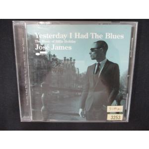 816 レンタル版 イエスタデイ・アイ・ハド・ザ・ブルース/ホセ・ジェイムズ  3253