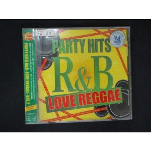 1741 レンタル版CD PARTY HITS R＆B -LOVE REGGAE- Vol.2