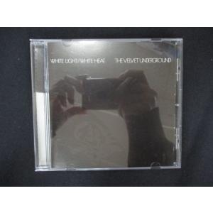 2230＃中古CD ホワイト・ライト/ホワイト・ヒート/ベルベット・アンダーグラウンド 【歌詞・対訳付】