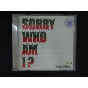 2508 レンタル版CD SORRY WHO AM I!?/Xmas Eileen