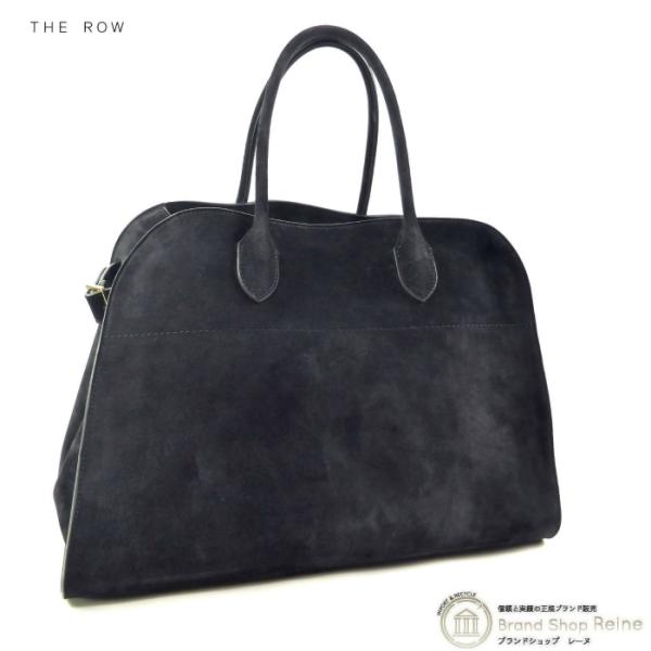 ザ・ロウ （The Row） Soft Margaux 15 ソフトマルゴー トート バッグ スエー...