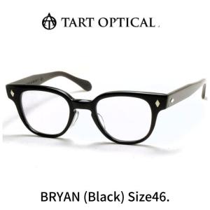 タートオプティカル メガネ 眼鏡 TART OPTICAL BRYAN  ブライアン size46 BK ブラック｜reminence