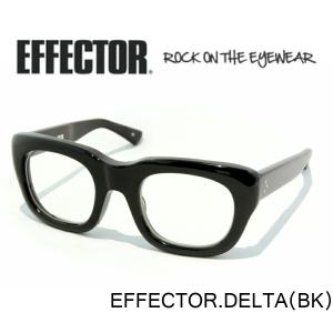 エフェクター メガネ フレーム DUO-BK  ブラック デュオ EFFECTOR（エフェクター） 眼鏡 メガネ デュオ DUO BK ブラック