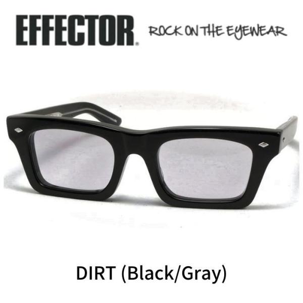 EFFECTOR エフェクター サングラス DIRT ダート BK ブラック グレーレンズ