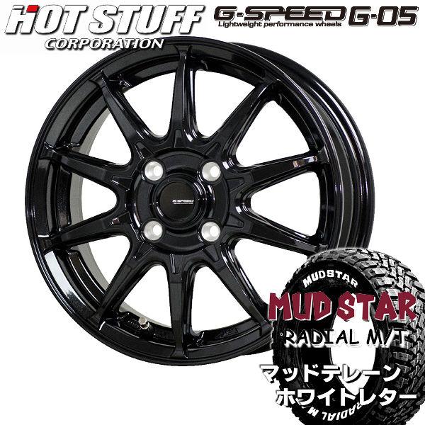 送料無料 G SPEED G05 ブラック マッドスター M/T ホワイトレター 145/80R12...