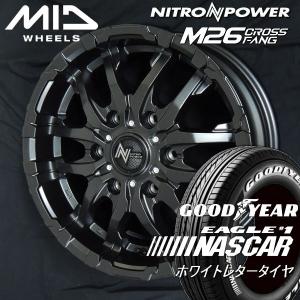 送料無料 200系 ハイエース ナイトロパワー M26 CROSS FANG 215/60R17 109/107R 荷重対応 グッドイヤー ナスカー ホワイトレター｜rensshop