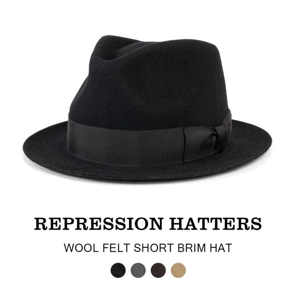 REPRESSION HATTERS リプレッションハッターズ 中折れハット ウールフェルト ティア...