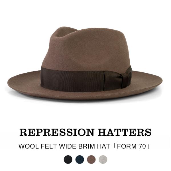REPRESSION HATTERS リプレッションハッターズ 中折れハット ウールフェルト つば広...