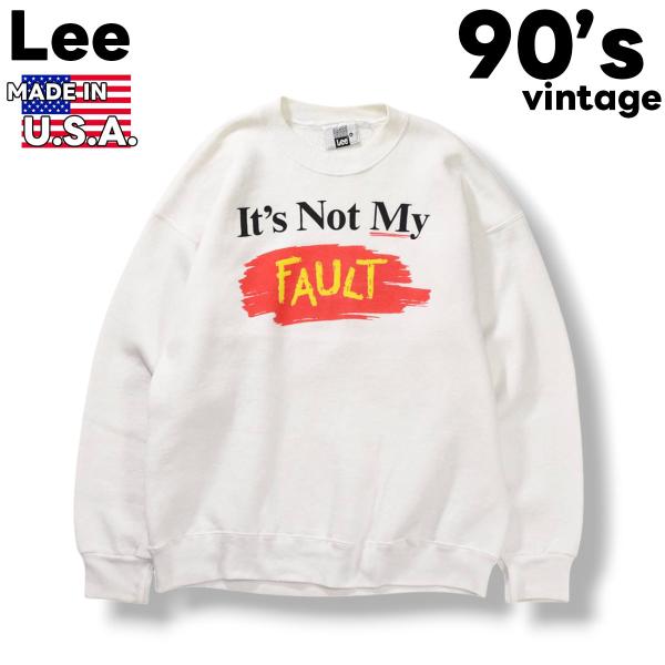 90s ヴィンテージ USA製 リー Lee 『 It s Not My Fault 』 ジョーク ...