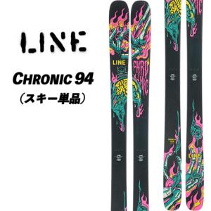 23/24 CHRONIC 94 ラインスキー クロニック94 フリースタイルスキー スキー単品 LINE SKI｜retailer